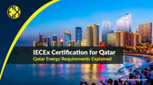 Engineer meeting IECEx certification requirements for Qatar Energy LNG projects